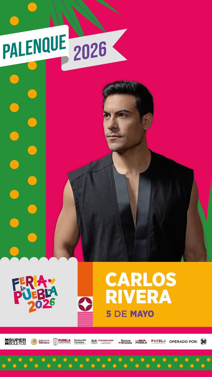 Está noche en el Palenque de la #FeriaDePuebla disfruta de Carlos Rivera