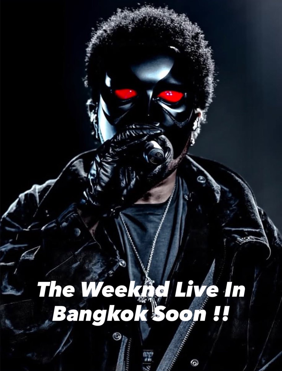 🚨“The Weeknd Live In Bangkok” 🚨
ยืนยันแล้ว หลังจากห่างหายไปนาน 8 ปี เฮียเอเบลจะกลับมาเยือนไทยอีกครั้ง

รอประกาศวันแสดงเร็วๆนี้นะครับทุกคน💕