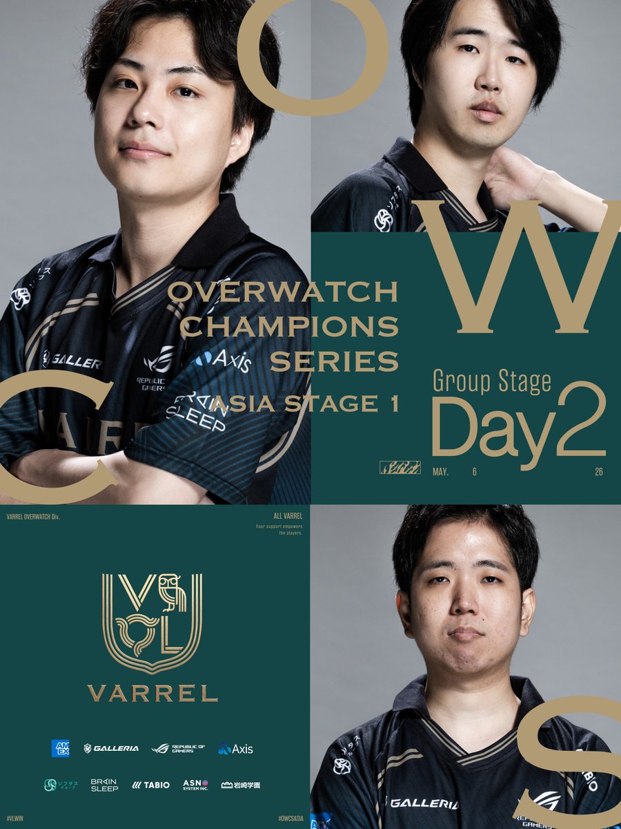 _VARREL's tweet photo. ◤ 2026 OWCS ASIA Stage 1 ◢

🗓2026.5.6
📝Group Stage | Day 2
20:00 vs Crazy Raccoon

グループステージ最終戦🔥
勝利でプレイオフ進出へ👊

🎙配信
🔴https://t.co/6RpOio6ZFT
🟣https://t.co/YEL8u5hv3p

#VLWIN #OWCSASIA https://t.co/penyGQlFjt