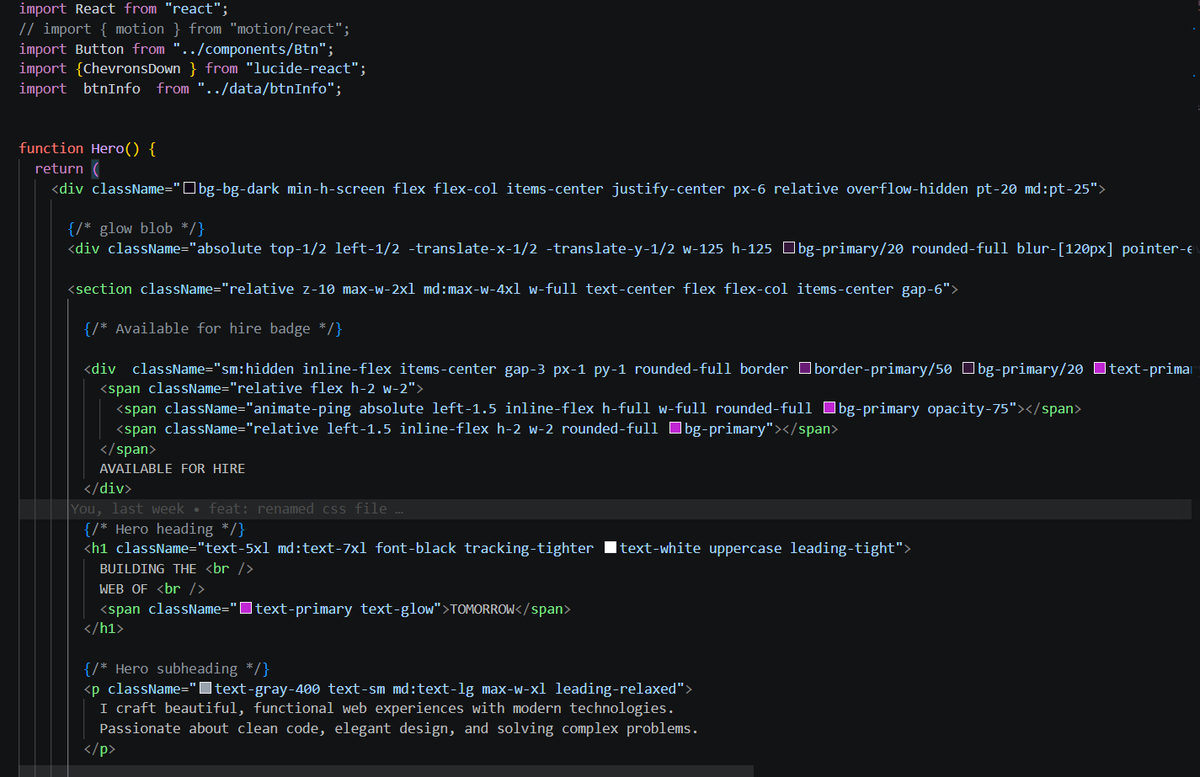 wcode81's tweet photo. Building my portfolio in public.

Hero section is coming together nicely 🫠

What have I done?
~Set up Vite + React
~Structured folders
~Added Tailwind + custom styles
~Now building. https://t.co/p7eL9atku2