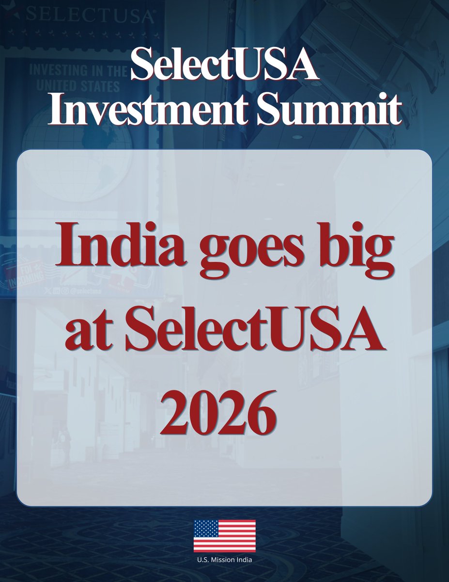 USAndIndia's tweet photo. India goes big at SelectUSA 2026! Celebrating a RECORD $20.5 BILLION of investments in the United States from Indian companies at the 2026 #SelectUSASummit. The message is clear: it pays to invest in America. Strong markets, trusted partners, and real returns for American workers and communities.