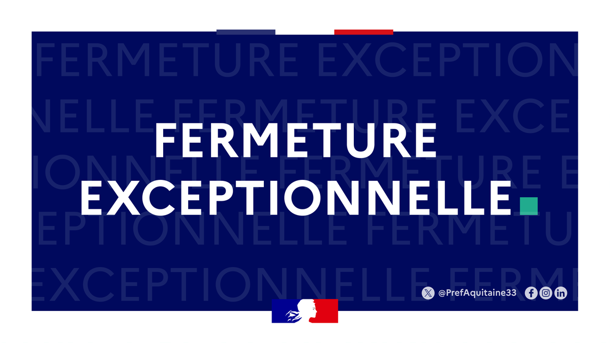 Image de Préfet Nouvelle-Aquitaine et Gironde - #Fermeture 🗓️ | Fermeture exceptionnelle des points d’accueil numériques de la préfecture de #Borde