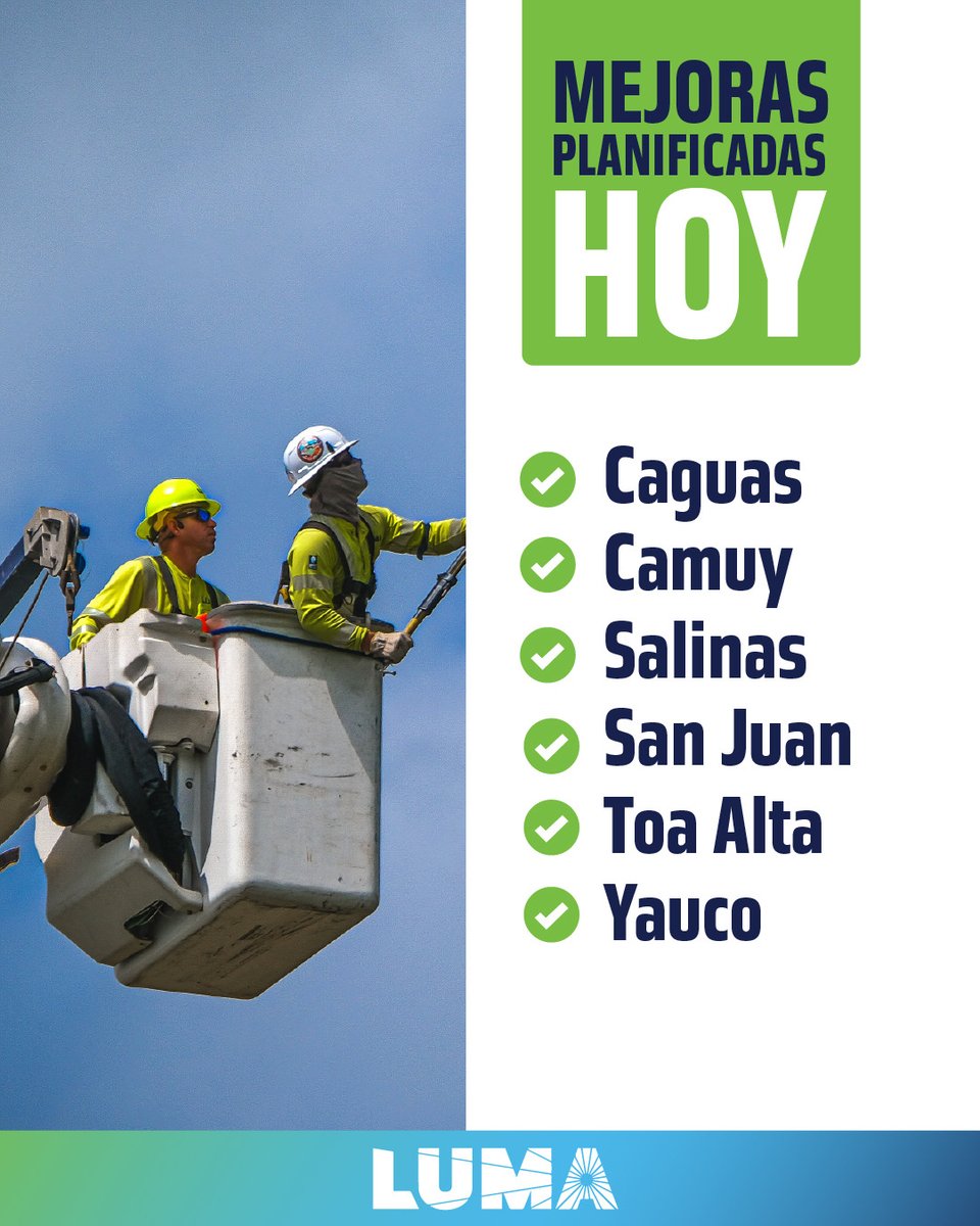 lumaenergypr's tweet photo. Hoy estamos realizando trabajos de mantenimiento y modernización en varias zonas de Puerto Rico.

Conoce las áreas y horarios en: https://t.co/JxbrlCKCq9 https://t.co/U4LAhmWTUd