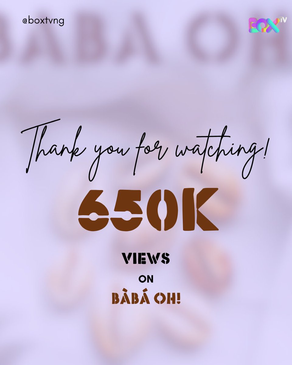 boxtvnaija's tweet photo. 650k views, an AMVCA nomination and still counting! 🚀😍
Thank you for watching Bàba Oh! and riding with us every step of the way. 
Let’s keep the numbers climbing, 1 million is the goal🔥
Click the link in our bio to catch up! 🎬

#babaoh #boxtvng #youtubedramaseries https://t.co/XnPIAVplT1