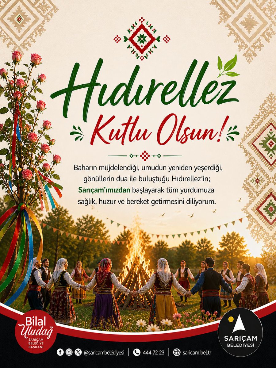 Baharın müjdelendiği, umudun yeniden yeşerdiği, gönüllerin dua ile buluştuğu Hıdırellez’in; Sarıçam’ımızdan başlayarak tüm yurdumuza sağlık, huzur ve bereket getirmesini diliyorum.