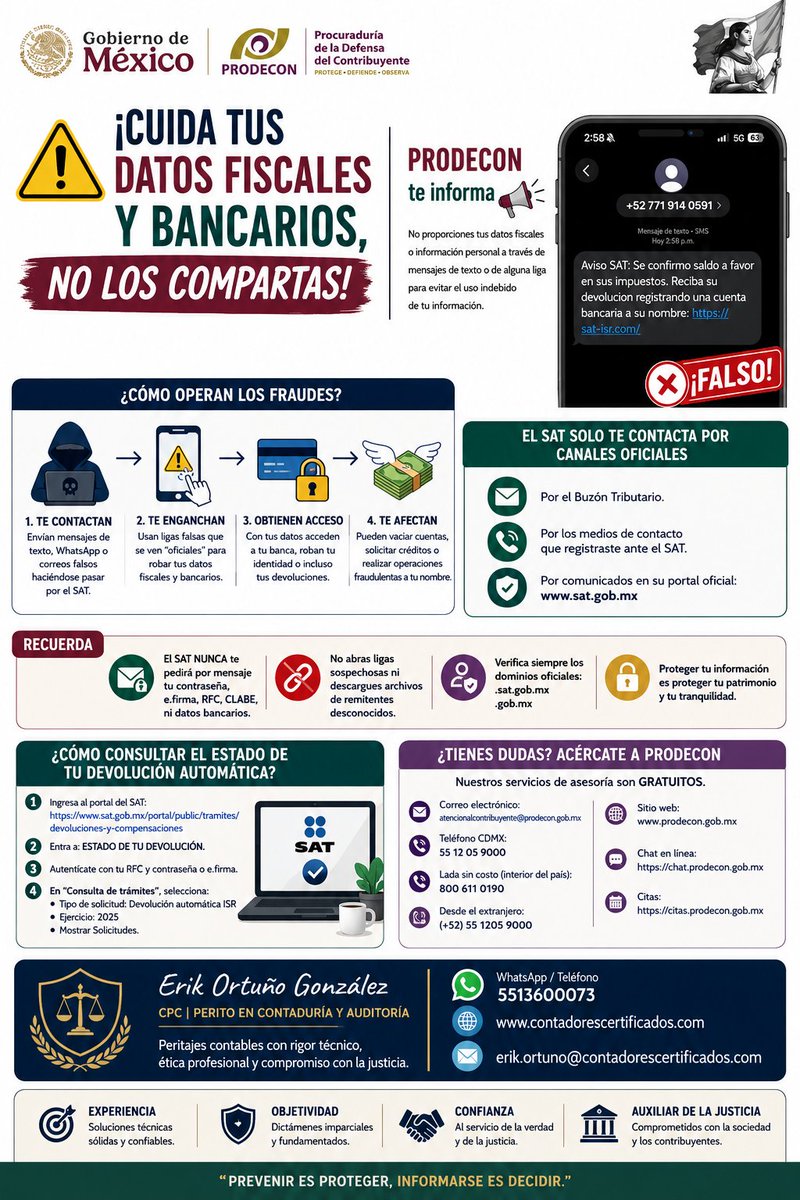 #SAT #PRODECON #DevoluciónSAT #SaldoAFavor #ISR #Impuestos #Contadores #ContadoresMX #FraudeFiscal #Ciberseguridad #SeguridadDigital #BuzónTributario #Efirma #RFC #Contribuyentes #México #IngenieríaSocial #Fraude #Phishing #Smishing #RoboDeIdentidad #ProtecciónDeDatos
