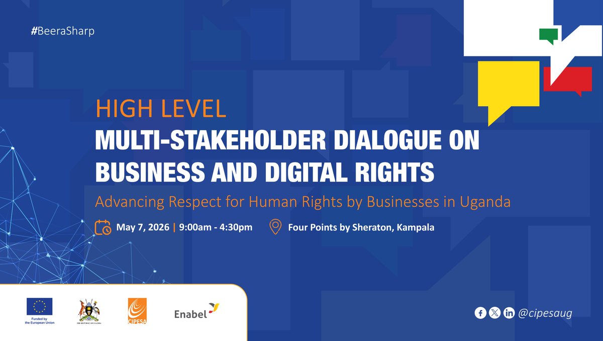 cipesaug's tweet photo. 🇺🇬 Tomorrow, we shall bring together business owners, civil society, policymakers, and digital rights advocates.
Under the Advancing Respect for Human Rights by Businesses in Uganda (ARBHR) project, the High Level Multi-Stakeholder Dialogue on Business and Digital Rights will be a national platform to discuss emerging digital rights issues and propose policy and legal safeguards that protect human rights while promoting digital solutions.
As Uganda accelerates its digital transformation , from AI adoption to Digital Public Infrastructure , it is vital that we all #BeeraSharp.
@EnabelinUganda