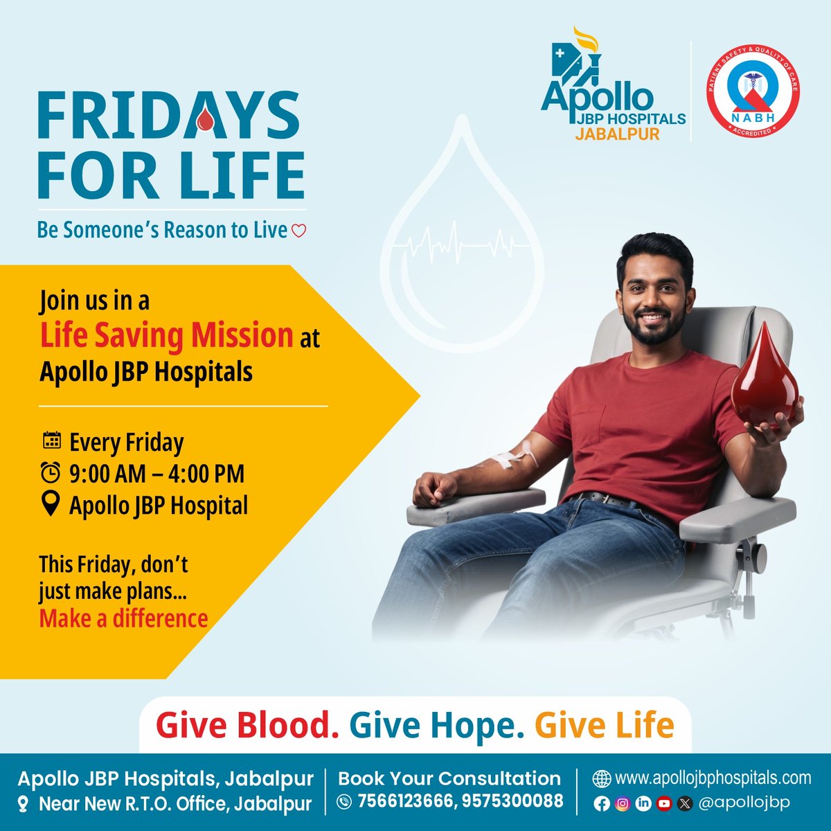 🩸 FRIDAYS FOR LIFE ❤️

Every drop you donate can save up to 3 lives.

This Friday, be the reason someone gets a second chance.

Join us at Apollo JBP Hospitals, Jabalpur for our Life Saving Mission and make your time truly meaningful.

🗓️ Every Friday

⏰ 9:00 AM – 4:00 PM