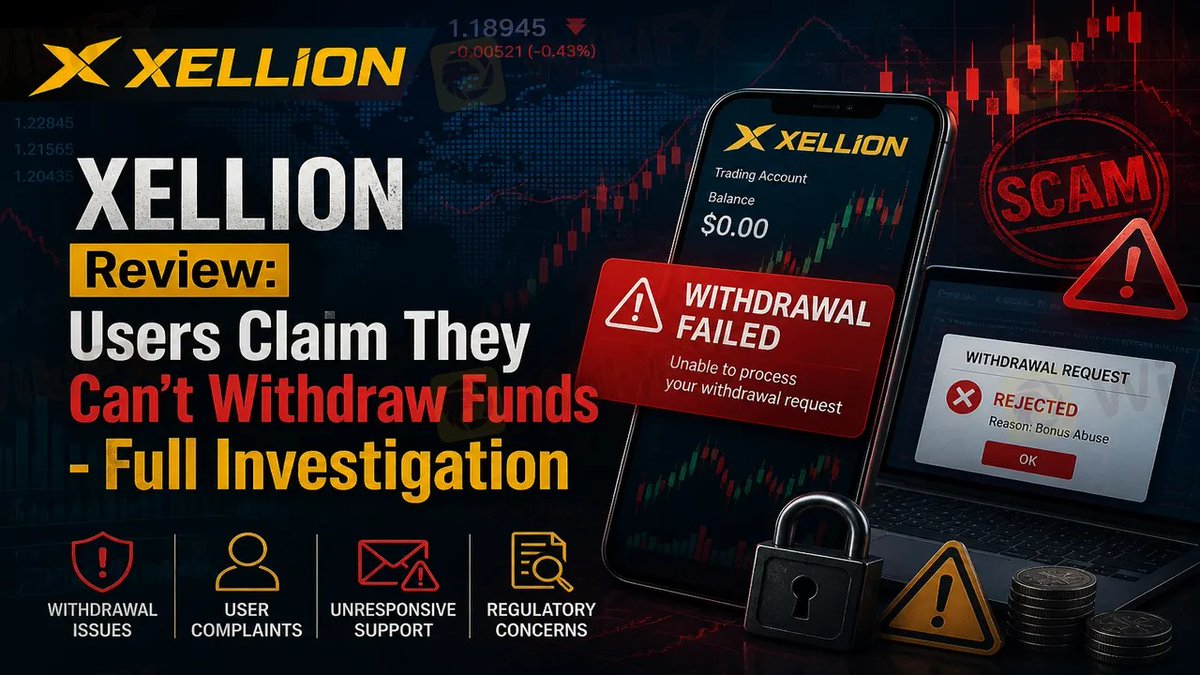 IndiaWikifx's tweet photo. 📷 XELLION: Easy Deposits… But Can You Withdraw?
Users report blocked withdrawals, missing funds, and zero support 📷📷
Click now to read more - https://t.co/I2DJqA28Rv
Would you trust a broker that might not pay you? 📷
#Xellion #ForexScam #BrokerReview #WithdrawalIssues #TradingAlert #ScamWarning #InvestorProtection #TradeSmart 📷📷
