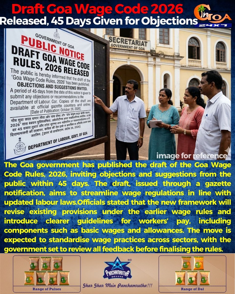 InGoa24x7's tweet photo. Draft Goa Wage Code 2026 Released, 45 Days Given for Objections

#Goa #GoaNews #WageCode #Released #Objection #Submitted https://t.co/p5Hf1UlF9i
