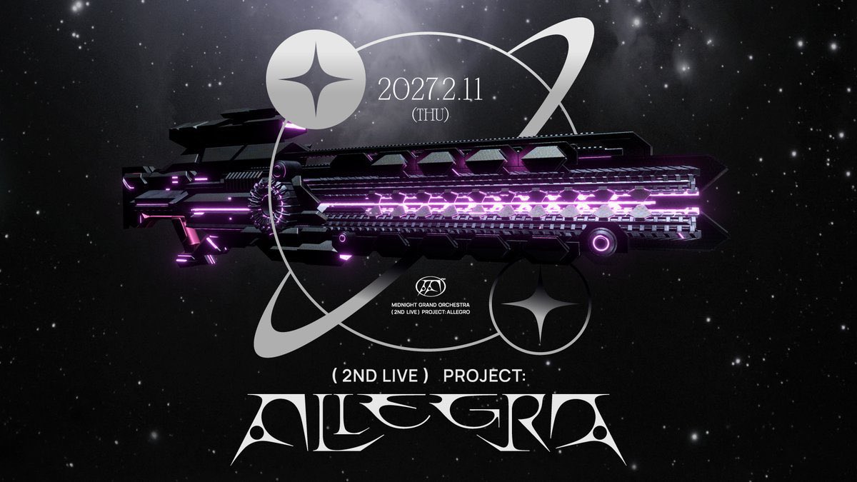 🪐#ミドグラ LIVE🪐

Midnight Grand Orchestra 
2nd LIVE「Project: Allegro」

オフィシャル最速先行の抽選受付は本日このあと23:59まで📣

▼受付URL
t.pia.jp/pia/event/even…

お申し込み忘れがないようご確認くださいませ✍️