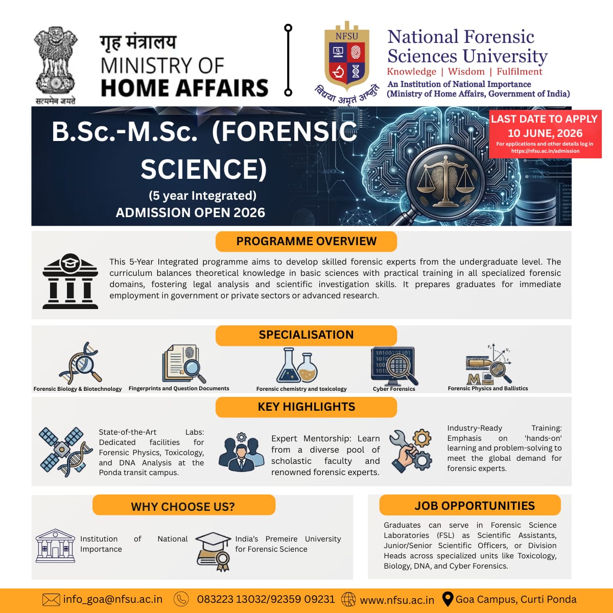 NFSU_Goa's tweet photo. Admissions Open 2026–27 🎓
NFSU Goa Campus invites applications for the new academic year. Build your career in Forensic Science, Cybersecurity &amp; Investigation.  (1/2) https://t.co/T33nfmtzzt