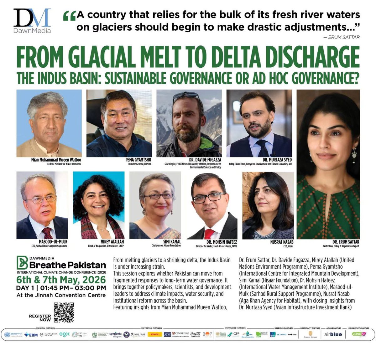UNinPak's tweet photo. 🌿 @BREATHE_PAKISTAN
 FROM GLACIAL MELT TO GLACIAL DISCHARGE

⏰ 7 May 2026 at 13:45
📍Serena Hotel | Islamabad

@UNEP’s Mirey Atallah will participate in the session about the governance of the Indus River Basin.

#DawnMedia @REDDBluethroat
#ClimateChange #ClimateAction https://t.co/uPaVgficuA
