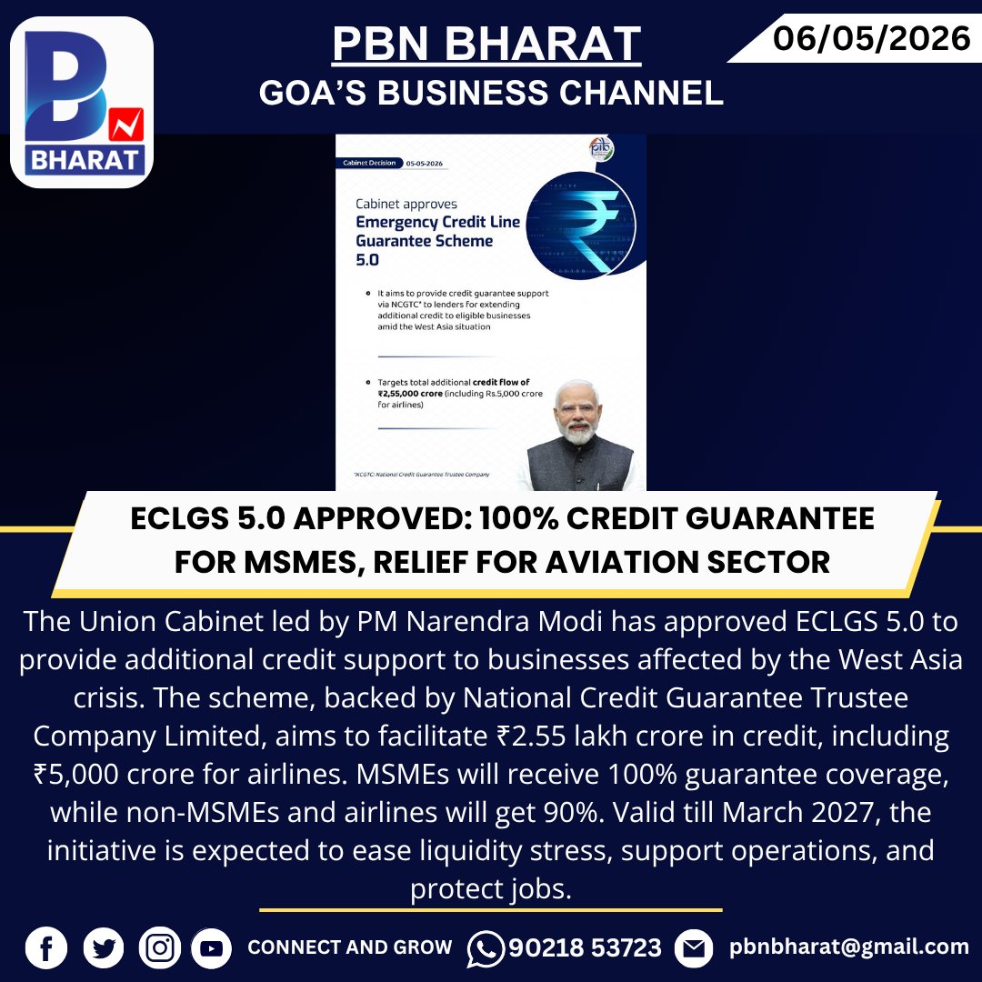 PBNBHARAT's tweet image. ECLGS 5.0 Approved: 100% Credit Guarantee for MSMEs, Relief for Aviation Sector

#ECLGS50 #UnionCabinet #NarendraModi #MSMESupport #EconomicRelief #IndiaEconomy #BusinessNews #AviationSector #CreditSupport #WestAsiaCrisis #FinancialInclusion #SupplyChain #JobProtection