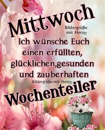Guten Morgen meine Herzmenschen wünsche euch einen wunderschönen Wochenmitte. Mit vielen schönen Momenten. 🌸🌺☕️🍀🎶🥰