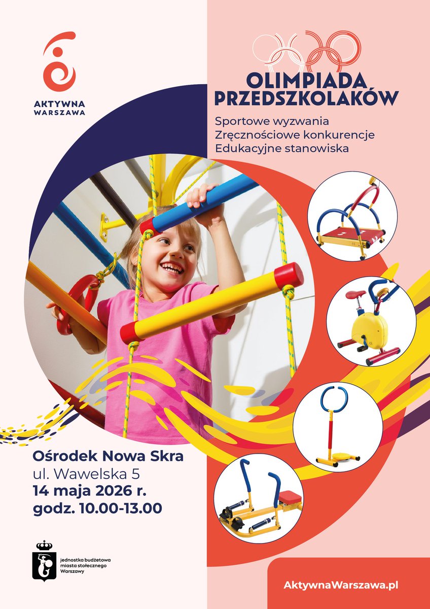 AKTYWNAWARSZAWA's tweet photo. Olimpiada Przedszkolaków powraca! 🥳

Zapraszamy dzieci w wieku 5-6 lat z warszawskich przedszkoli do udziału w tym wyjątkowym wydarzeniu sportowo-edukacyjnym 🤸‍♂️

📅14 maja 2026 r.
⏰ 10:00–13:00
🎯 Ośrodek Nowa Skra

Szczegóły 👉 https://t.co/R8YofKzPf4

@klegiewicz 
@warszawa https://t.co/WnTzxv62R9
