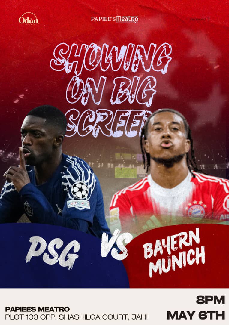 PapieesAbuja's tweet photo. PSG 🆚 Bayern Munich — it’s going down LIVE ⚽🔥
8PM | May 6th at Papiee’s Meatro
Pull up for big vibes, great food & football!
#PSGvsBayern #ChampionsLeague #LiveScreening #AbujaNightlife #PapieesMeatro #FootballNight #GameOn https://t.co/KrqeHpVeju