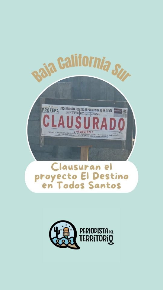 @periodistadelterritorio
Actualización: La @profepa_mx clausuró las obras del proyecto eldestinobcs , esto quiere decir que no puede continuar la construcción que había empezado en Todos Santos, Baja California Sur. 

Para más contexto, busca el video co… instagr.am/p/DX_Nq8dCF85/
