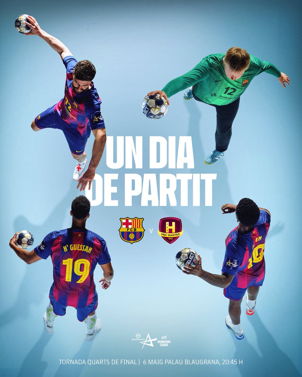 𝐔𝐍 𝐃𝐈𝐀 𝐃𝐄 𝐏𝐀𝐑𝐓𝐈𝐓 🔥

🆚 HBC Nantes

🏆 <a href="/ehfcl/">EHF Champions League</a>
🗓️ Quarts de final - tornada
⏱️ 20.45h
🏟️ Palau Blaugrana
🎫 barca.link/uIhH50WRIrj
📺 Esport3 i Dazn