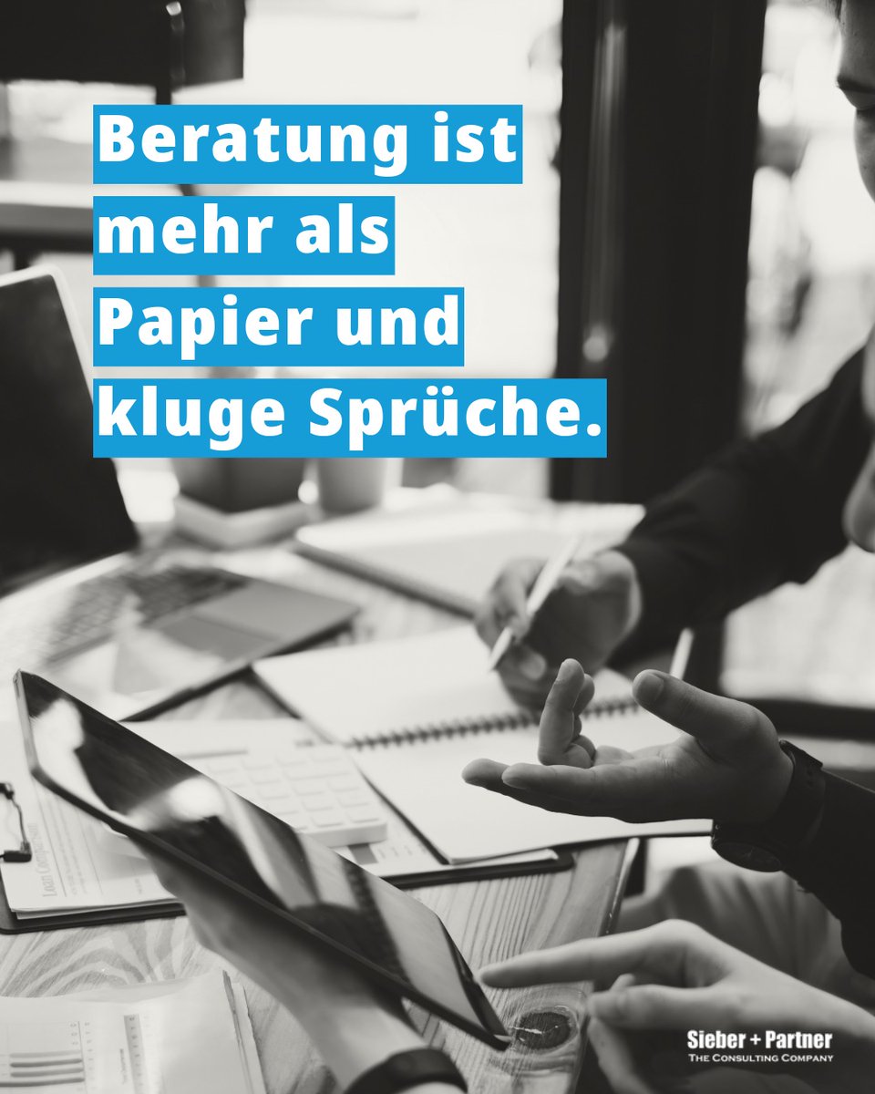 sieberpartner's tweet photo. Guten Beratung ist mehr als Papier und kluge Sprüche. https://t.co/bztP89bFaf