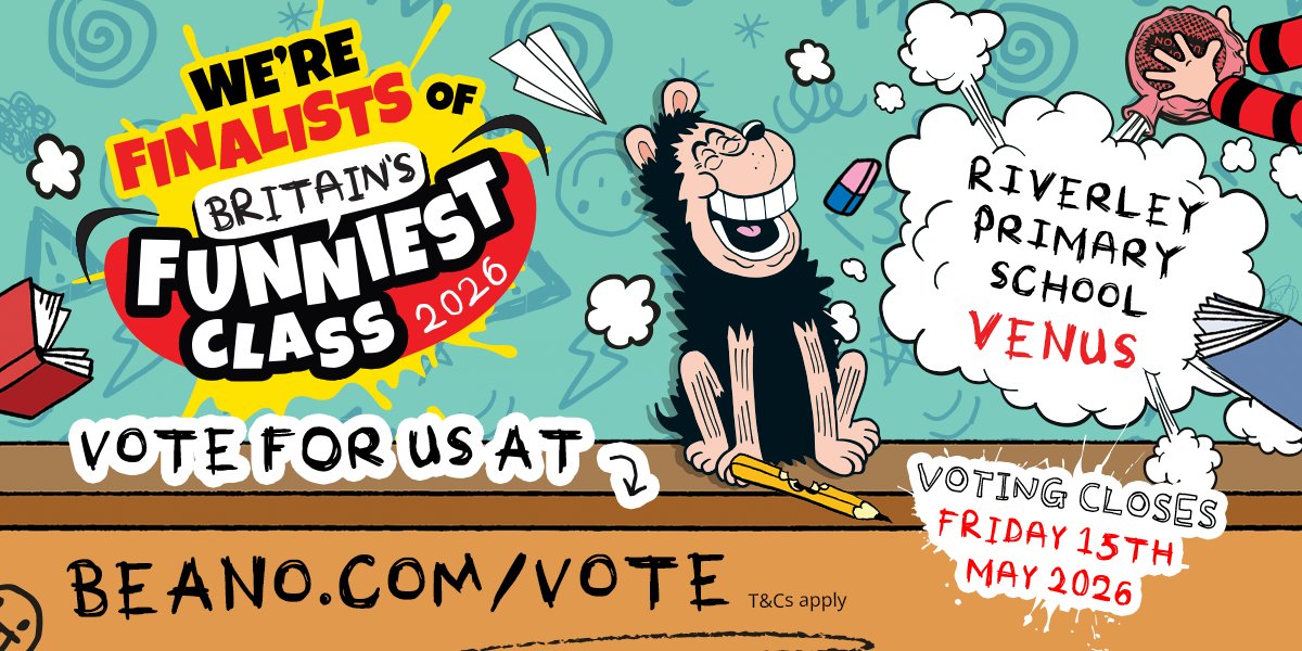 RiverleyPrimary's tweet photo. We are finalists in the BEANO Funniest Class competition! Help Venus Class win by voting now at https://t.co/ZES7fboGGA. Every vote counts—thank you for your support and laughs! #HighAchievements #Beano2026 https://t.co/ZpphGVIUT6