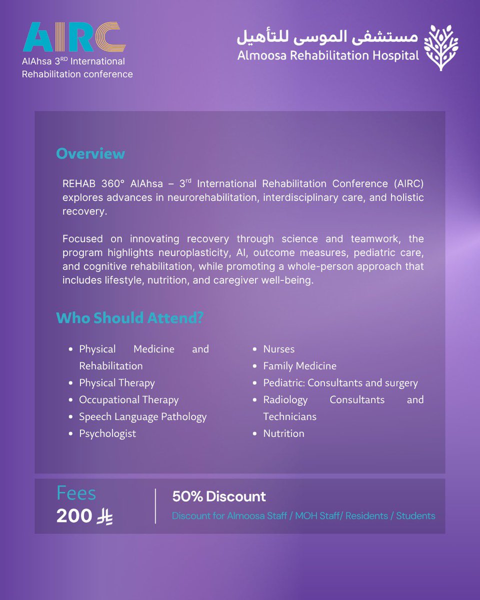 AcademicAlmoosa's tweet photo. Recovery is no longer a phase… it’s a revolution.♻️✨

REHAB 360° AlAhsa – 3rd International Rehabilitation Conference (AIRC)

📅 June 11, 2026
📍 Almoosa Rehabilitation Hospital

🎓 Accredited 7 CME Hours 
💰 Special 50% discount for staff &amp; students

🔗 https://t.co/lSPHlmu2lB https://t.co/ERmNsBkNoY