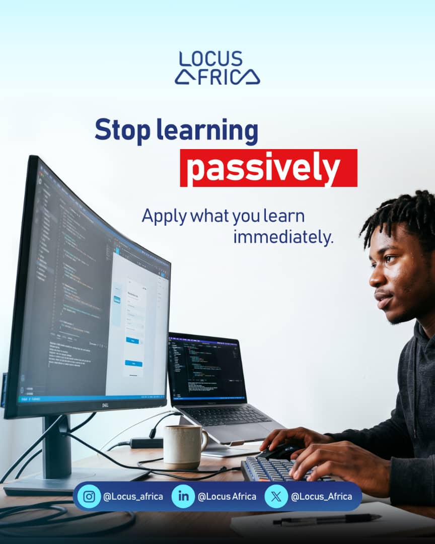 locus_africa's tweet photo. Knowledge is of no value unless you put it into practice. Many people learn, but few actually implement. To build a sustainable tech career, you must move from learning to applying, consistently and promptly. Practice that one thing you recently learnt, today.
#LearnAndBuild https://t.co/yPkhDNVVGy