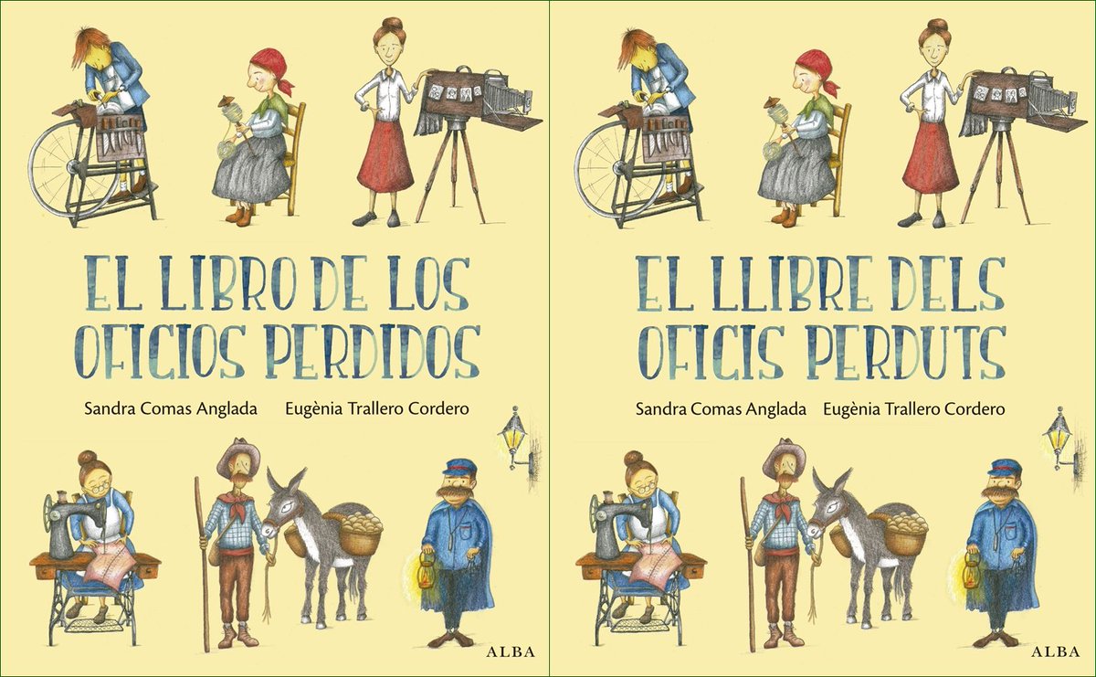 Albaeditorial's tweet photo. ¡Novedad en Infantil/Ilustrado! «El libro de los oficios perdidos / El llibre dels oficis perduts» de Sandra Comas Anglada con ilustraciones de Eugènia Trallero Cordero: https://t.co/Sm8u66O7SK / https://t.co/U9C3mM8Tnu. https://t.co/ZQWPDEcen5