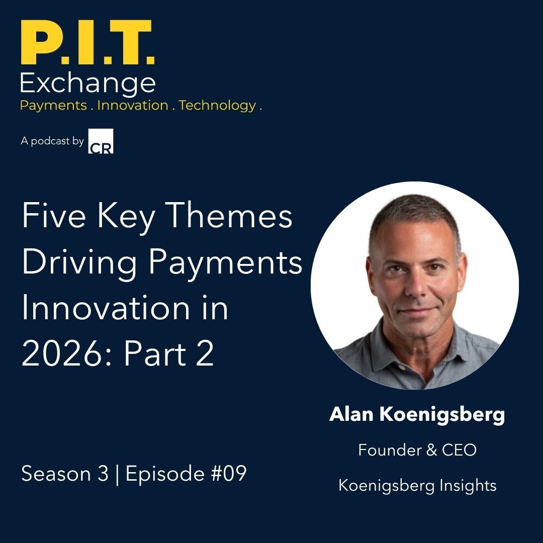 CurrencyResearc's tweet photo. What does "reducing friction" actually mean in payments? 🤔

Part 2 of Five Key Themes Driving Payments Innovation in 2026 is live with Alan Koenigsberg diving into trust, transparency &amp; real-world trends. 🎧

▶️ https://t.co/MSgQks7o1C

#PITExchange #Fintech #DigitalPayments https://t.co/EYiJlfrNWD