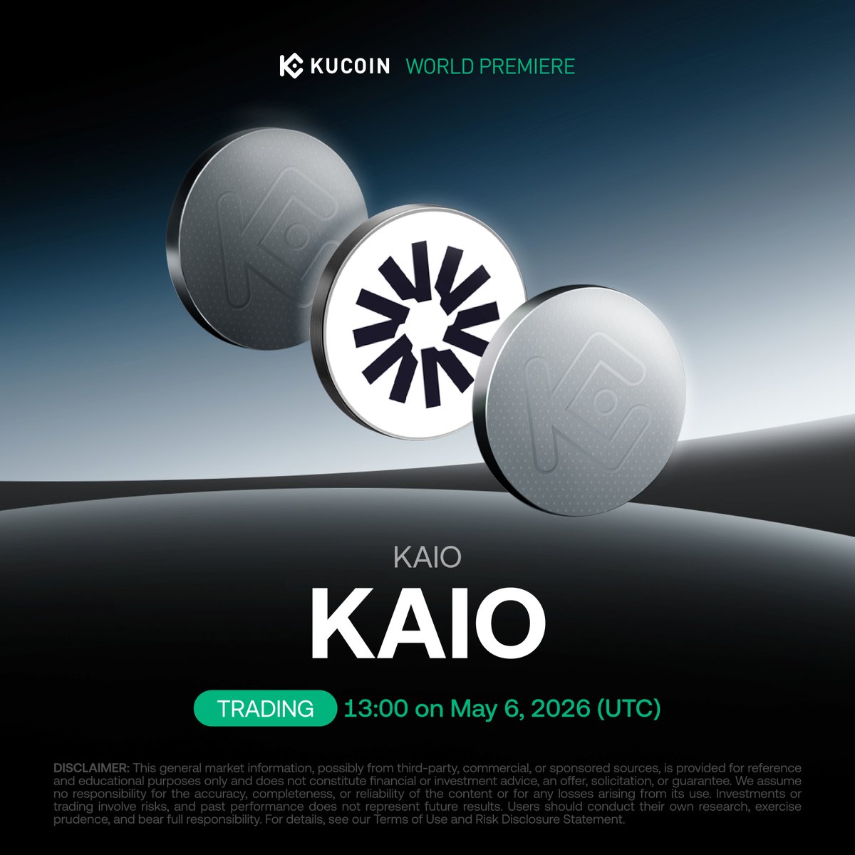 kucoincom's tweet photo. 📢 World Premiere Listing: @KAIO_xyz $KAIO Is Coming to #KuCoin!

KAIO is a cross-chain RWA tokenization protocol that enables asset managers to issue regulated fund products on-chain, providing institutional investors and retail users with secure, composable access to diversified yield. 

📅 Trading starts: 13:00 on May 6, 2026 (UTC)
💰 Deposits open now (ETH-ERC20)
🔁 Pair: KAIO/USDT

Details: https://t.co/4G2rwR1z2L

#KuListing #KAIO