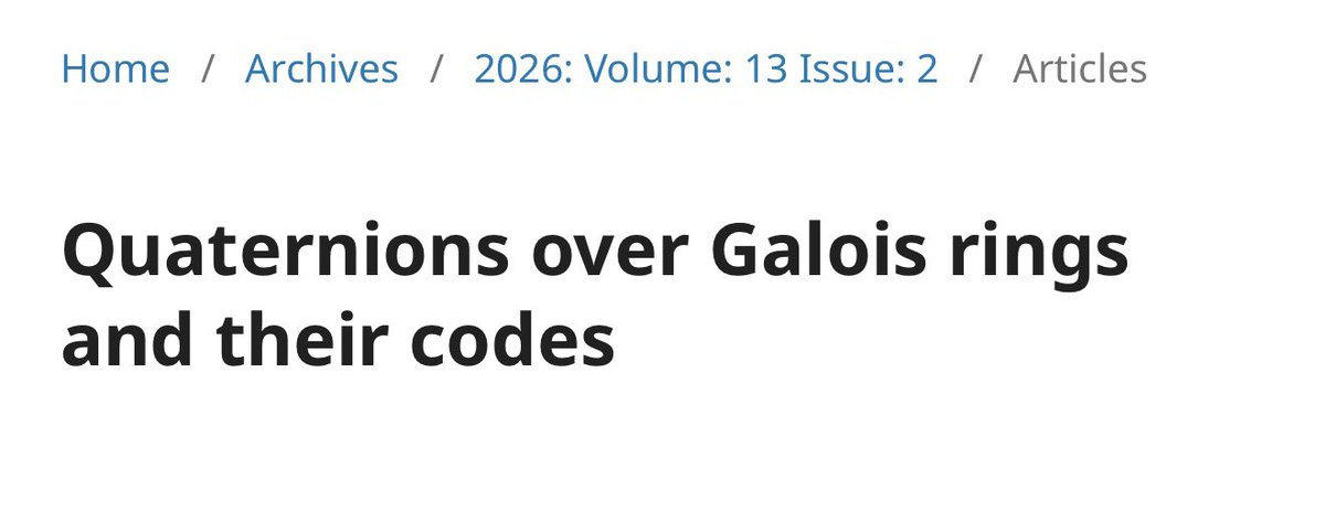 vpsison's tweet photo. Our newest scientific contribution is almost five years in the making, submitted in September 2021 and published in May 2026. Much has happened in between, but here it is: “Quaternions over Galois rings and their codes.”
#codingtheory https://t.co/NMctO0AgZF
