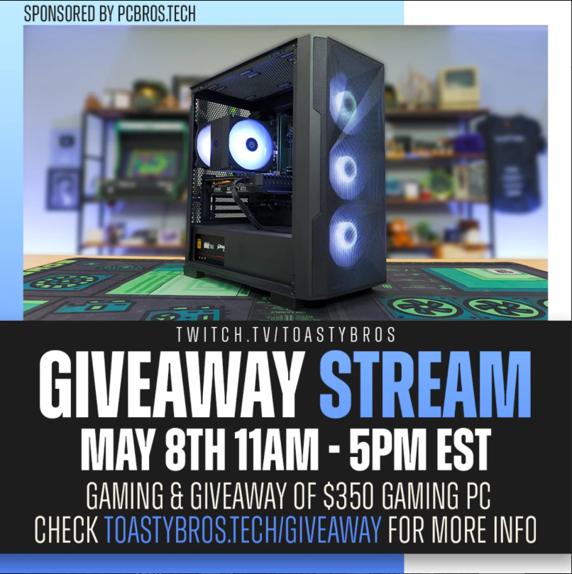 CaptZenos's tweet photo. It's that time again, @toastybros &amp; @pcbrosllc 's Giveaway stream. The stream is this Friday, May 8th starting at 11am. They will be giving away a Gaming PC &amp; giving away Gift cards through out the stream. Be there for your chance to win. https://t.co/xlffhtSfvP https://t.co/FvKqDxczU0