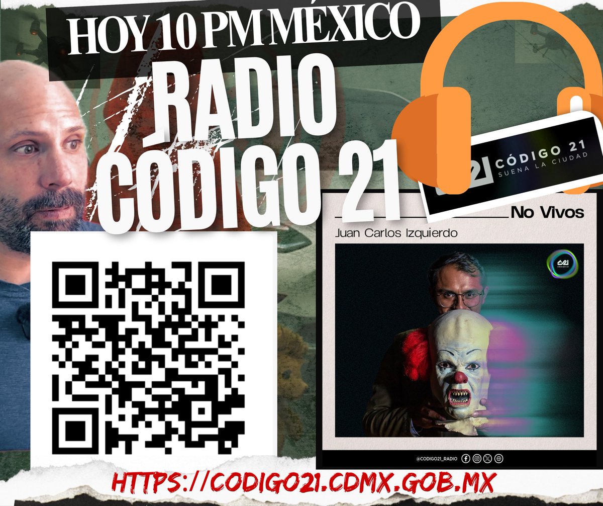 Chris_P_A's tweet photo. Escúchanos hoy a las 10pm (CDMX), será ATERRADOR @codigo21_radio  Narración de miedo incluida 😱 https://t.co/UK03Ffc2Zf https://t.co/Eg9uI2s0p5