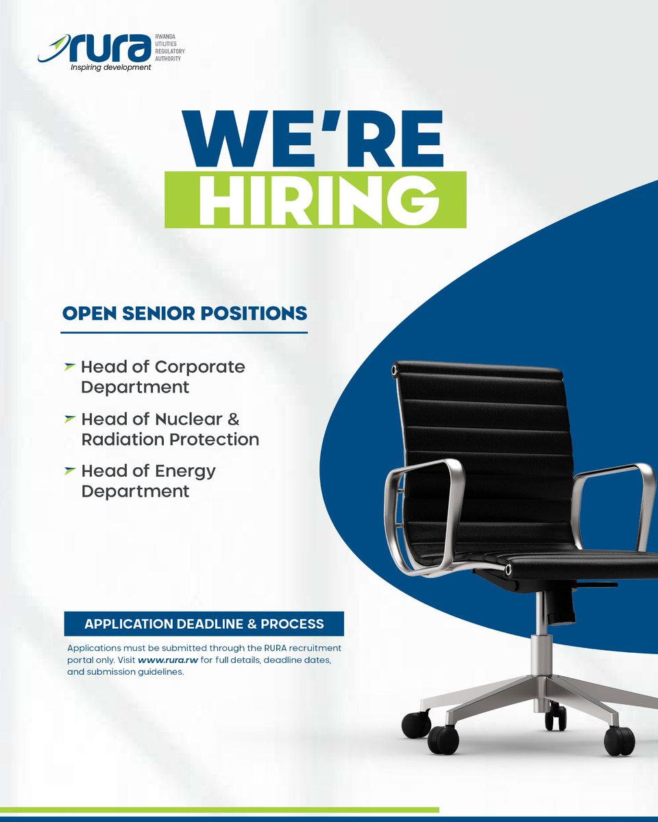 RURA_RWANDA's tweet photo. We’re hiring for three senior leadership roles:

1.  Head of Corporate Department
2. Head of Nuclear & Radiation Protection Department
3. Head of Energy Department

For full details on how to apply, qualifications, required experience, eligibility criteria, and application deadlines, please visit:: https://t.co/ZBNunK57x5