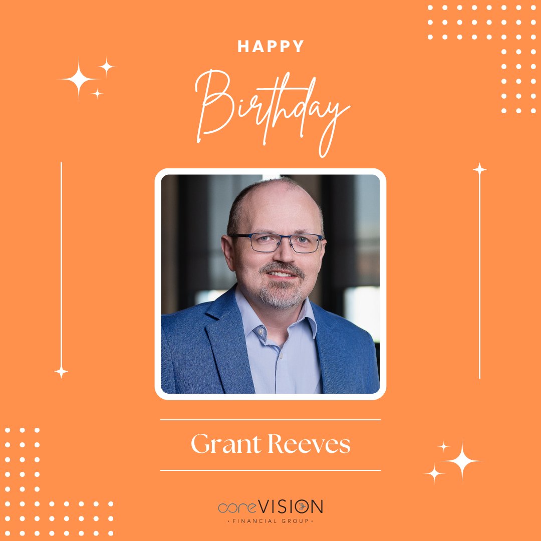 coreVISIONFG's tweet photo. Happy Birthday to Grant Reeves! Grant is our Chief Compliance Officer here at coreVISION Financial Group and will have been in the industry for 6 years this year! #coreVISIONcrew #WeRetirePeople https://t.co/GJNbL64bHN