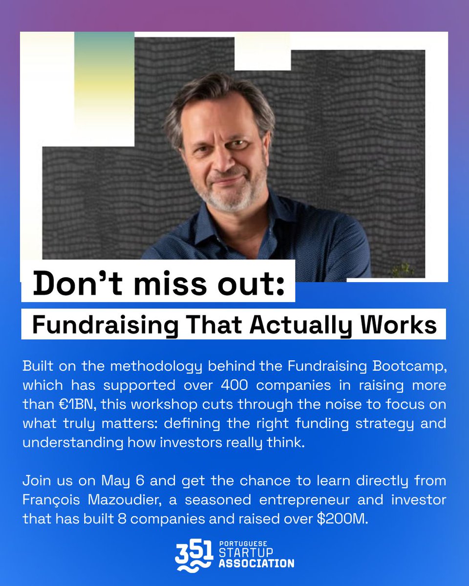 Startup351's tweet photo. Fundraising is not theory - it’s execution. 🫡 

Workshop with François Mazoudier (8 companies built, $200M+ raised):
- How investors really think
- Funding strategies that work
- Practical, no-fluff advice

Register: https://t.co/MlnOLFPP7s

#Fundraising #Startups #351Startups https://t.co/HLitn2kV4S