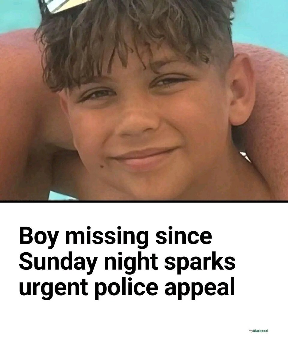 HAVE YOU SEEN THIS BOY. HE IS MISSING FROM BLACKPOOL