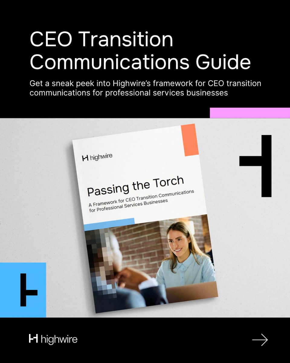 TeamHighwire's tweet photo. When a CEO transition is announced, every stakeholder asks the same question: What does this mean for us? How you respond determines who controls the narrative. Highwire's new guide gives leaders the framework to write it first. Download the guide → https://t.co/8lhY79f64S https://t.co/4YoWc8R3Ra