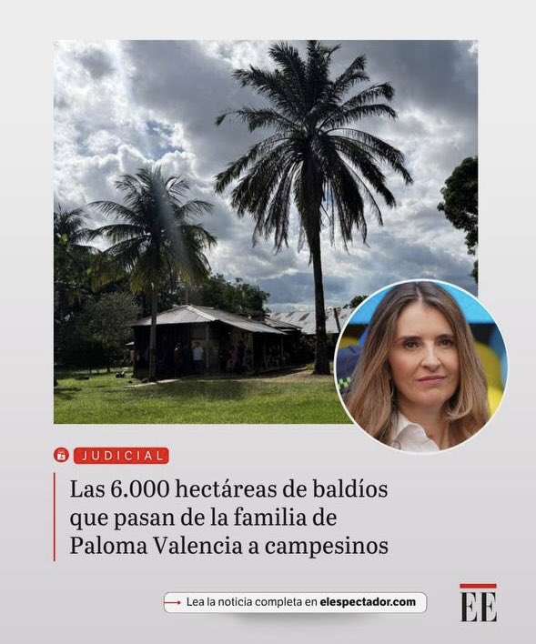 Mientras la Jurisdicción Agraria sigue sin debatirse porque el Centro Democrático le tiende todo tipo de trampas para tumbarla, la familia de Paloma Valencia debe devolver 6.000 hectáreas de baldíos. Recuerden que Paloma se negó a entregarlas y defendió los baldíos. ¿Ven por qué