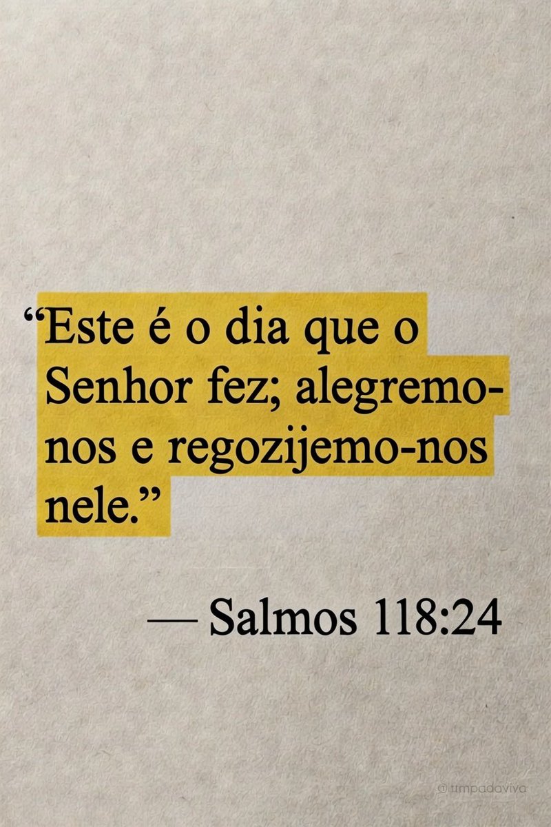— Salmos 118:24