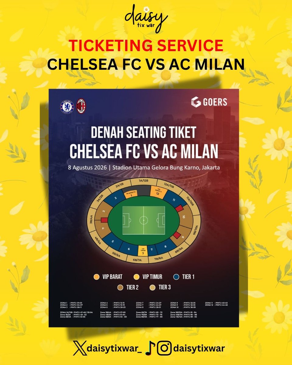 daisytixwar_'s tweet photo. [OPEN JASWAR] Chelsea &amp; AC Milan 
📍Stadion Utama GBK JKT
📅8 /8/2026

Keep ur ticket safely with us!🎫
✅️ DP 50k/tix
✅️ Refundable
✅️ Cust data
✅️ Self payment

DM us for more info or link below ✉️
https://t.co/ZGjd5zMS22

#chelseafc #acmilan #footbal #chelseafcvsacmilan https://t.co/vcqCHjfZWm