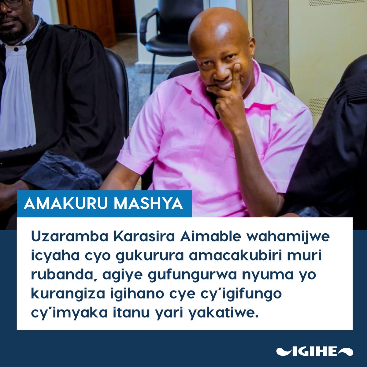 🚨𝐀𝐌𝐀𝐊𝐔𝐑𝐔 𝐌𝐀𝐒𝐇𝐘𝐀🚨

Uzaramba Karasira Aimable wamenyekanye nka Prof Nigga wahamijwe icyaha cyo gukurura amacakubiri muri rubanda, agiye gufungurwa nyuma yo kurangiza igihano cye cy’igifungo cy’imyaka itanu yari yakatiwe. Biteganyijwe ko arekurwa kuri uyu wa Gatatu.