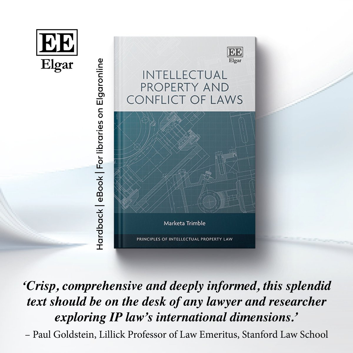 Elgar_Law's tweet photo. Out now: Intellectual Property and Conflict of Laws
Marketa Trimble from @BoydLawUNLV 

FREE | Read the Preface and Chapter 1 on Elgaronline: https://t.co/hPNc1eNxq9

Available in print through our website: https://t.co/rr9U1foXta https://t.co/oCXvwqnt3g