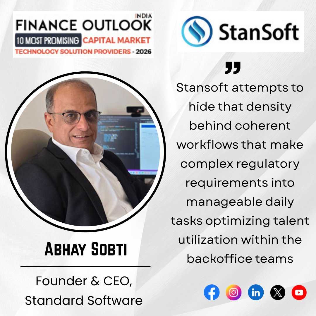 financeout1's tweet photo. Abhay Sobti, Founder & CEO, Standard Software has been selected by #FinanceOutlookIndia as one of the 'Top 10 Most Promising Capital Market Technology Solution Providers - 2026'.
Read More: https://t.co/x5NsvlpEfL
#CapitalMarketTechnologySolution #technologicalevolution https://t.co/ZaAkES3APv