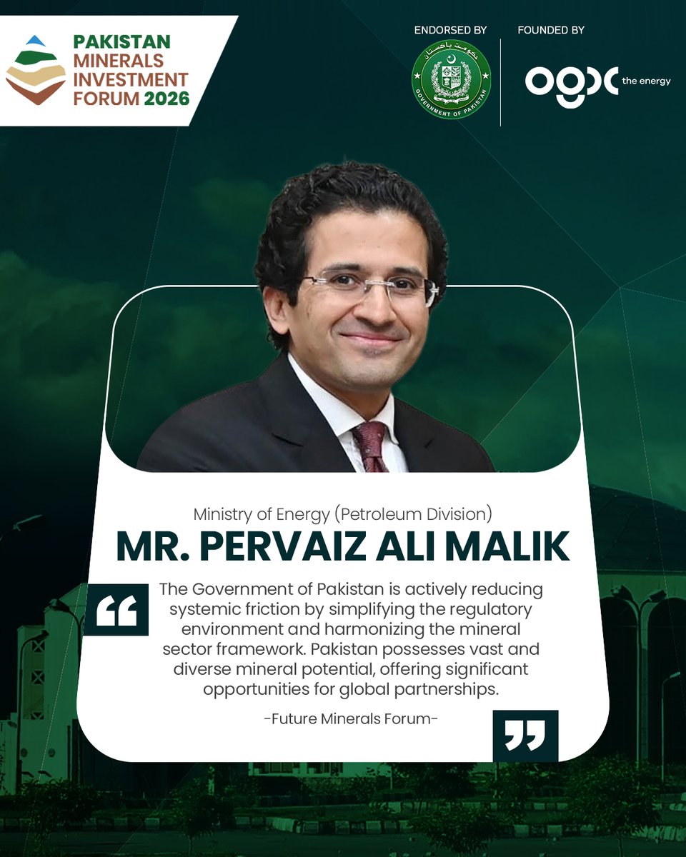 pakminforum's tweet photo. Pakistan possesses vast and diverse mineral potential, offering significant opportunities for global partnerships. — Mr. Pervaiz Ali Malik, Federal Minister for Energy (Petroleum Division).

#PMIF26 #PMIF https://t.co/a4RdzcBNNt