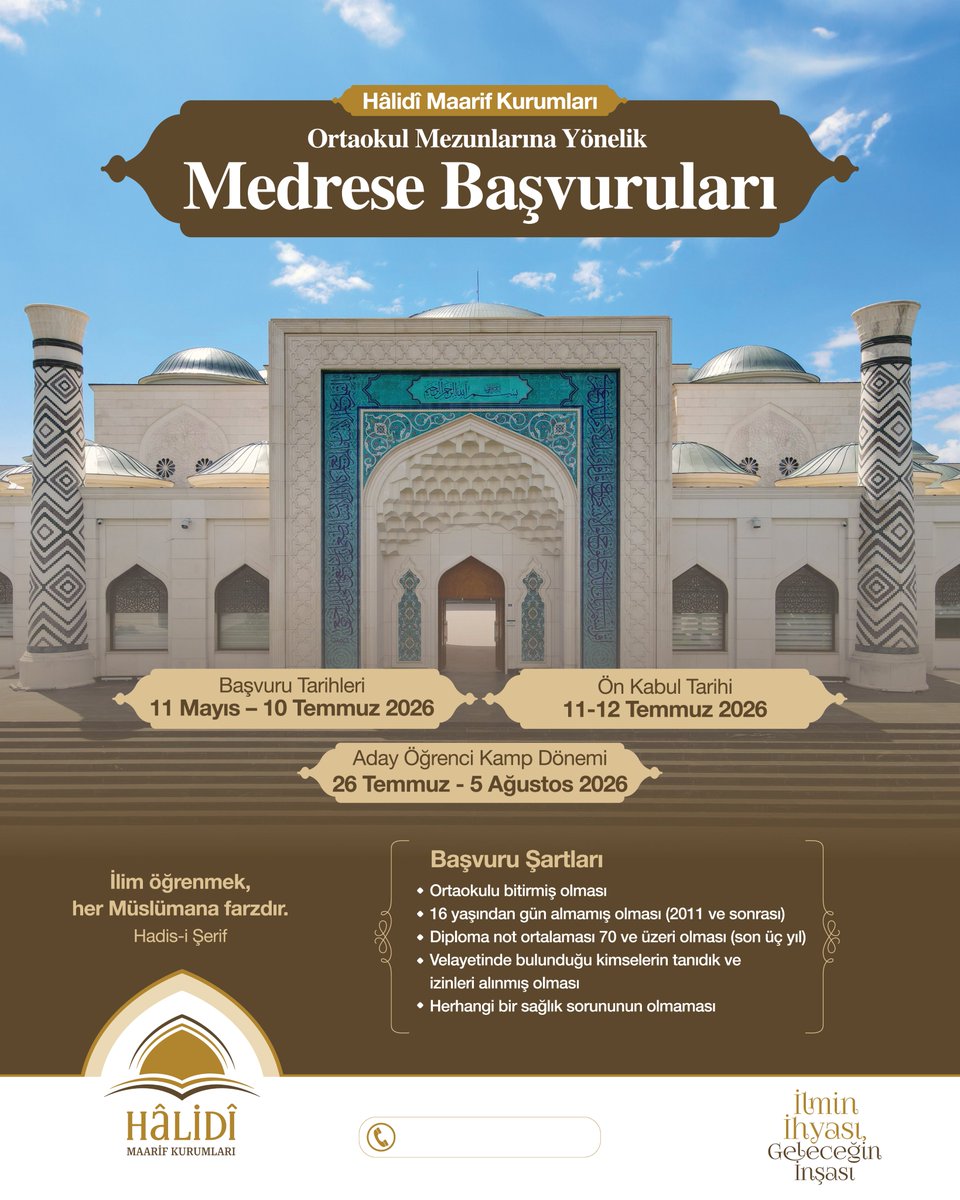 halidimaarif's tweet photo. Hâlidî Maarif Kurumları bünyesinde eğitim görmek isteyen ortaokul mezunu talebelerimiz için başvuru tarihleri belli olmuştur.

📅 Başvuru Tarihleri: 11 Mayıs - 10 Temmuz 2026

📝 Başvurular: Kayıtlar sadece İl Eğitim Sorumluları aracılığıyla alınacaktır. https://t.co/SmFaf5K3wK