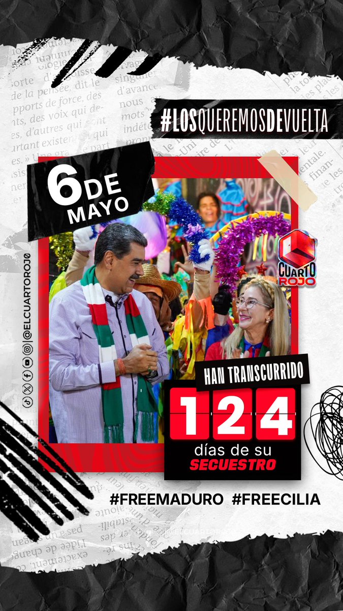 ElCuartoRoj0's tweet photo. 124 días de injusticia. ✊🏼

Venezuela no olvida a su Presidente @NicolasMaduro ni a la Primera Combatiente @ConCiliaFlores. 

Son 124 días de un secuestro que viola toda ley internacional. ¡La lealtad de un pueblo no se rompe con muros! 🇻🇪 https://t.co/Jk2xpH5WEU