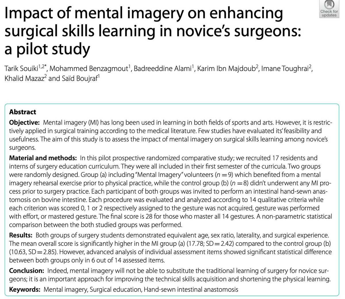 BrandonLuuMD's tweet photo. In a randomized study, novice surgeons who used mental imagery before their first bowel anastomosis scored 17.8/28 vs 10.6/28 in controls.

Practice can start before your hands even move. https://t.co/wcLRITDK5o