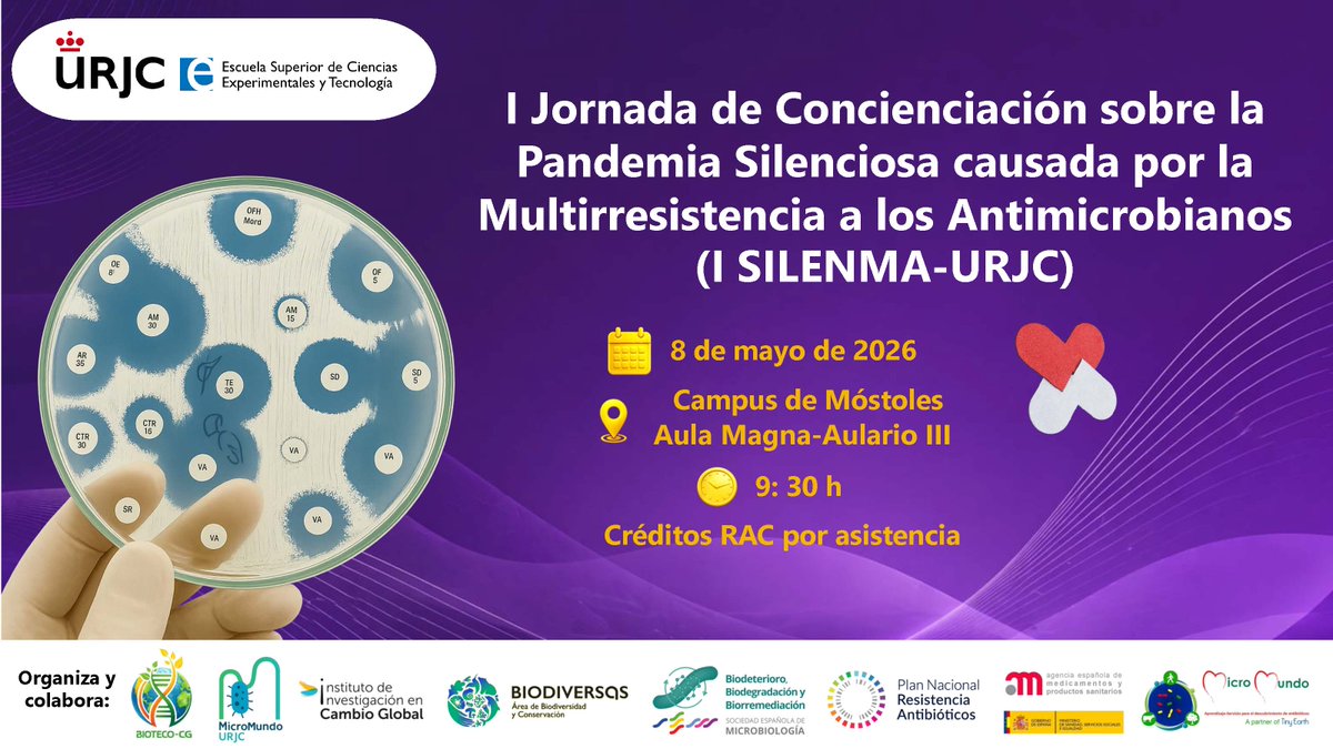 ESCET_URJC's tweet photo. I Jornada de Concienciación sobre la Pandemia Silenciosa causada por la Multirresistencia a los Antimicrobianos.

8 de mayo
9:30 
Aula magna - aulario III - Móstoles

Entrada libre hasta completar aforo https://t.co/9lYGB11vIe