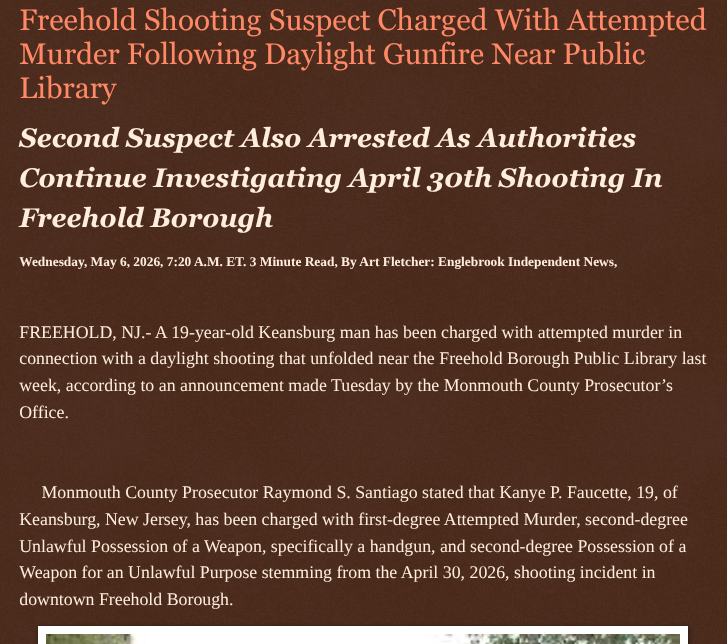 ArtFletcher9's tweet photo. Freehold Shooting Suspect Charged With Attempted Murder Following Daylight Gunfire Near Public Library https://t.co/0Hs9BqSfa8 via @Englebrooknews #NewJersey #CrimeNews #MonmouthCountyNJ #FreeholdNJ #Library #shooting #Arrest #KeportNJ #AttemptedMurder #Weapons #charges @wireless_step @HRG_Media @LodiNJNews @fordmb1 @SarahGeving1 @Shannon96574094 @DanCook26214426 @Daytobehappy @janninereid1 @gator4kb18 @TrumpWasRite2 @KathyKbrose @RobGerundo @JimBobW49